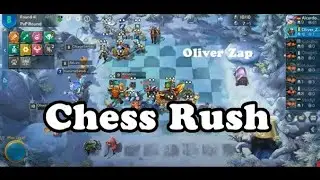 Chess Rush best combo 6-6-4 - Oliver Zap