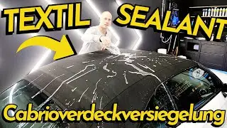 NEU: Cabrioverdeckversiegelung auf Siloxanbasis (ohne PFAS) - DopeFibers -HydrophobicCabrioSealant