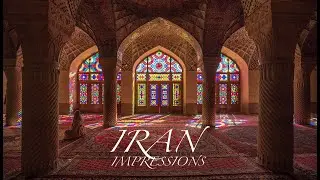 Iran Impressions 伊朗