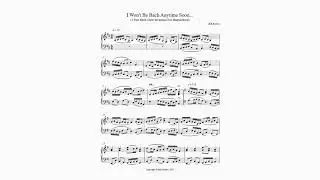 I Won't Be Bach Anytime Soon... - Bill Rootes (2018 Version) (MIDI Demo + Score)