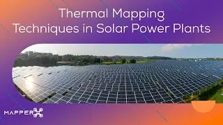 Thermal Mapping Techniques in Solar Power Plants