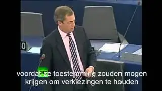 'Who the Hell You Think You Are ' Nigel Farage throws egg in Eurocrat faces (Dutch Subs NL)