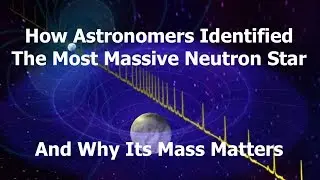 The Most Massive Neutron Star Ever Discovered