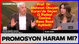 Promosyon Almak Haram mı? Faizle Ev Almak Haram mı? Mehmet Okuyan Cevapladı!