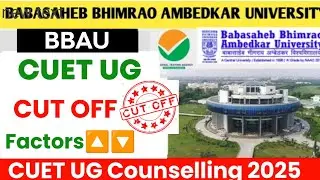 BBAU Lucknow Cut off expectation ?🔥 Babasaheb Bhimrao Ambedkar University cut off 2025 💥