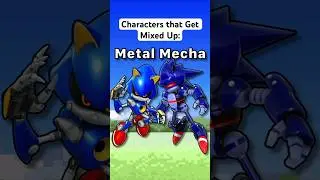 Characters that get Mixed Up: #sonic