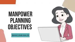 Manpower Planning Objectives | Micro & Macro Levels | Easy Explanation for MBA/BBA Students