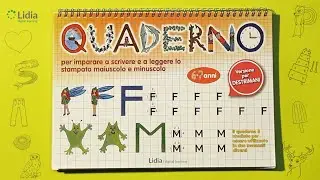Quaderno per imparare a scrivere e a leggere lo stampato maiuscolo e minuscolo