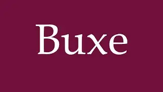 How to Pronounce ''Buxe'' (Hose) Correctly in German