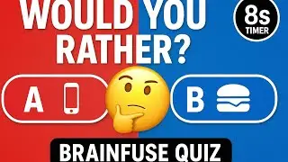 Would You Rather? 🤔 The Hardest Quiz You&rsquo;ll Ever Play! | BrainFuse Quiz