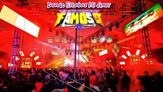 Tema Estreno - Donde Estabas Mi Amor - Sonido Famoso - La Palma Tezontepec, Hidalgo 2024