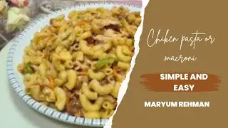 Chicken Macaroni l cooking with Mimi l pasta recipe l macroni