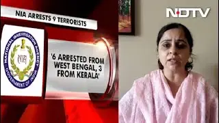 9 Al-Qaeda Terrorists Arrested In Multiple Raids In Kerala, Bengal: NIA