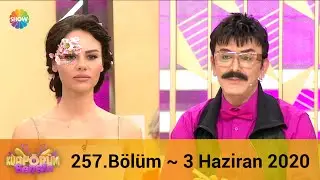 Kuaförüm Sensin 257. Bölüm | 3 Haziran 2020
