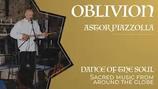 Oblivion - Astor Piazzolla - Nuevo Tango - Gerard Edery Cover (J’oublie - French Version)