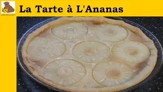 La tarte à l'ananas (recette rapide et facile) HD
