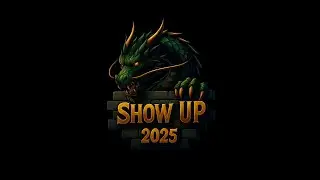 SHOW UP 2025