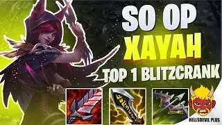 Xayah Is OP Ft. Top 1 Blitzcrank - Wild Rift HellsDevil Plus Gameplay