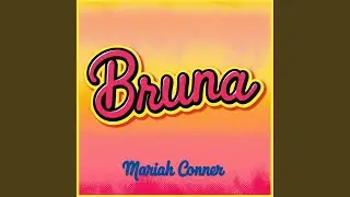 Bruna (Original Mix)
