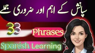 Learn Spanish For Different kind of Phrases || Spanish for Beginners 🔥