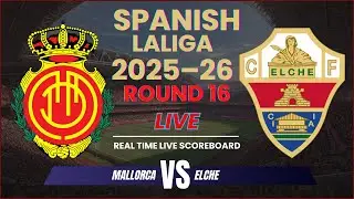 Mallorca vs Elche Live Scores | 2025-26 Spanish LaLiga Round 16