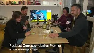 Podcast Correspondentes Premier: Episódio 159