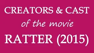 Ratter (2015) Movie Information