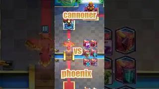 phoenix vs cannoner #shorts #clashroyale #short #gaming #gameplay