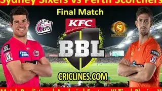 Bbl 2026 Final match Sydney Sixers vs Perth Scorchers #bbl2025 फाइनल मैच कौन जीतेगा #tossprediction 