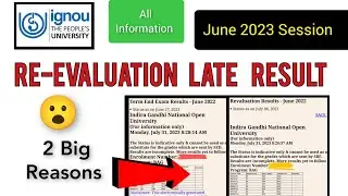 😮 IGNOU June 2023 Re-evaluation result not update problem 2 big reasons and detailed information.