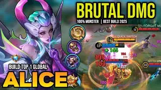 ALICE BEST BUILD 2025 | BUILD TOP 1 GLOBAL ALICE GAMEPLAY | MOBILE LEGENDS✓