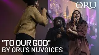 To Our God by NuVoices | 2022