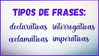 ✨ O Segredo Para Entender de Vez os Tipos de Frases — Simples e Divertido!