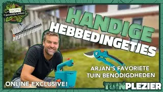 Arjan&rsquo;s superhandige tuingereedschap TIPS❗️ | Tuinplezier🪴