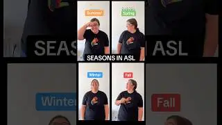 🍂 4 Season Signs in ASL: Spring, Summer, Winter, Fall / Autumn | Beginner ASL