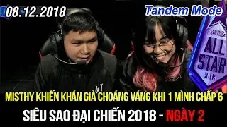 [All-star 2018] Kh&aacute;n đ&agrave;i nổ tung khi MisThy một m&igrave;nh chấp 6 th&agrave;nh c&ocirc;ng, ăn Baron kinh điển