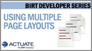Using Multiple Page Layouts in BIRT