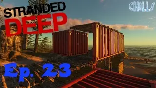 Stranded Deep Ep. 23 