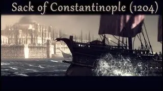 Fourth Crusade - Sack of Constantinople (1204) Medieval Kingdoms Mod