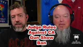 Judge Rules Against CA Gun Show Ban (ASP Podcast)