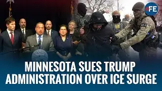 Minnesota AG Sues DHS to Block ICE &lsquo;Federal Invasion&rsquo; After Minneapolis Shooting