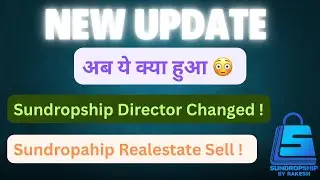 Sundropship New Director | Sundropship Realestate Sell | Reseller Platform | MD Mr. Sunil Singh ji |