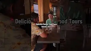 Delicious Denver Food Tours- Downtown Tour
