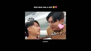 Give your man a kiss 🤭😘💖 #mewtul#mewsuppasit#tulpakorn#alwaysmew#mewlions#love#shorts#cute#couple#yt