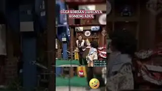 Olga Korban jahilnya Komeng adul #olgasyahputra #komeng #adul  #lucu #kocak