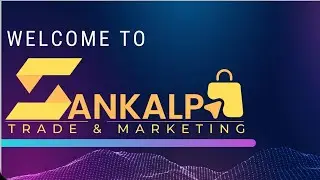 Sankalp Trade & Marketing Business Plan.