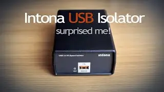Intona USB 2.0 Hi-Speed Isolator (Industrial Version) Impressions