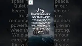 A Prayer for Calm | Be Still