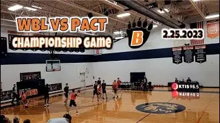 WBL vs PACT | Championship Game | StewarTV