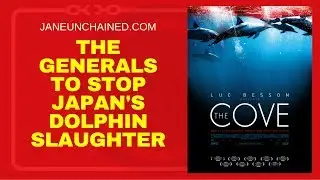 JVM #BONUS - 'Meet The Generals In The War To Stop Japan's Dolphin Slaughter'